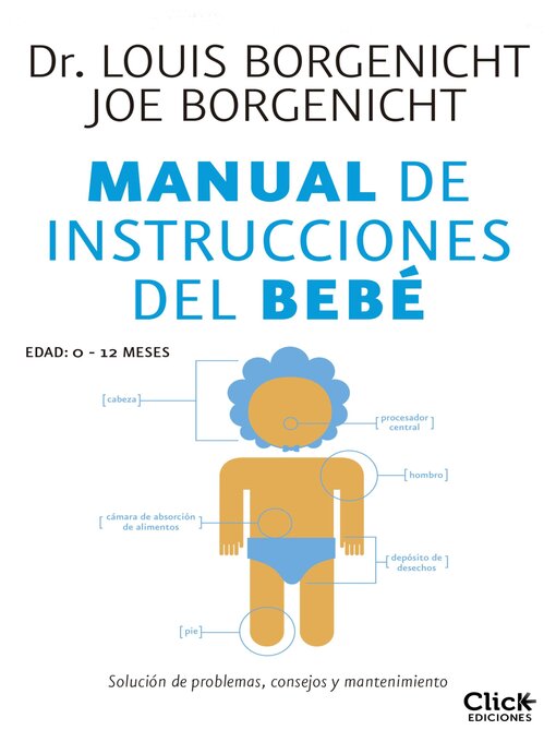 Title details for Manual de instrucciones del bebé by Louis Borgenicht - Wait list